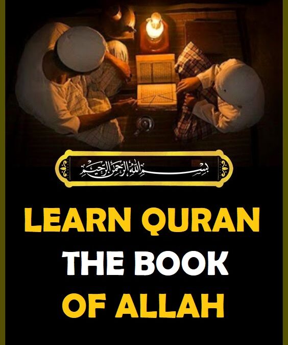 Learn The Quran, The Book of Allah